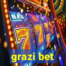 grazi bet